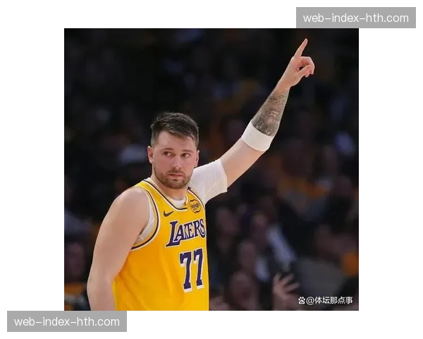 东契奇受助攻率仅31.2% 湖人后卫大量持球自主创造进攻